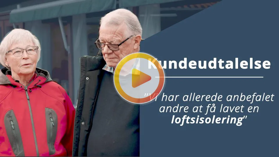 kundeudtalelse - isolering af loft i Nivå